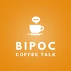 BIPOC Coffee Talk Inc. logo
