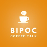 BIPOC Coffee Talk Inc.