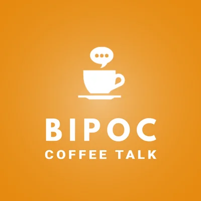 BIPOC Coffee Talk Inc.