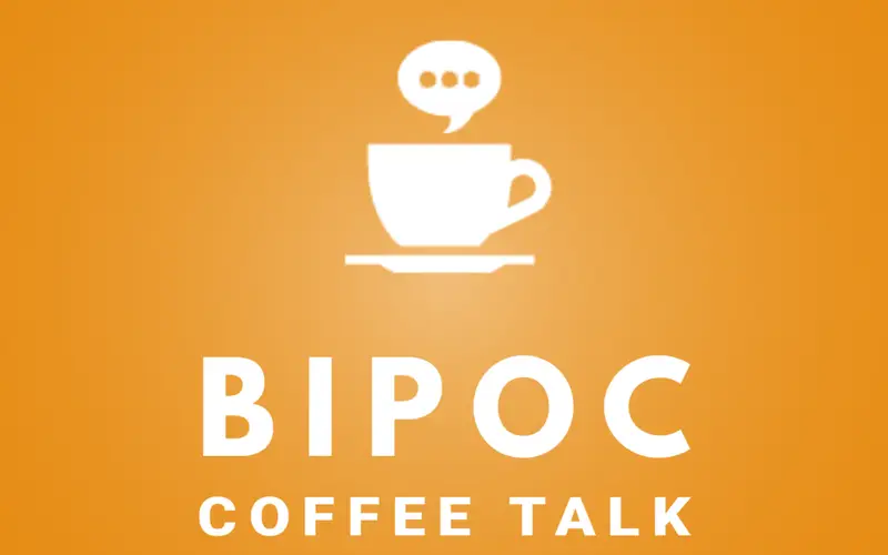 BIPOC Coffee Talk Inc.